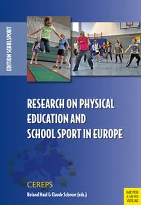 Naul / Scheuer |  Research on Physical Education and School Sport in Europe | Buch |  Sack Fachmedien