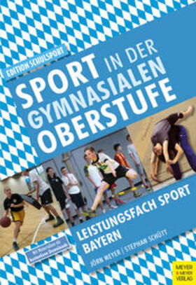 Meyer / Schütt |  Sport in der gymnasialen Oberstufe | Buch |  Sack Fachmedien