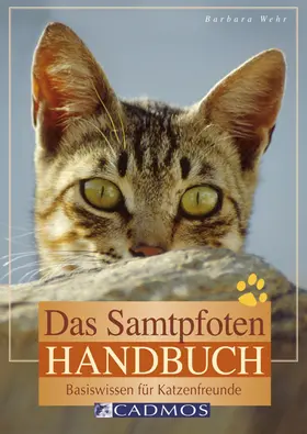 Wehr |  Das Samtpfoten-Handbuch | eBook | Sack Fachmedien