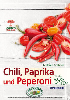 Grabner |  Chili, Paprika und Peperoni | eBook | Sack Fachmedien