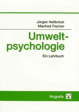 Hellbrück / Fischer |  Umweltpsychologie | eBook | Sack Fachmedien