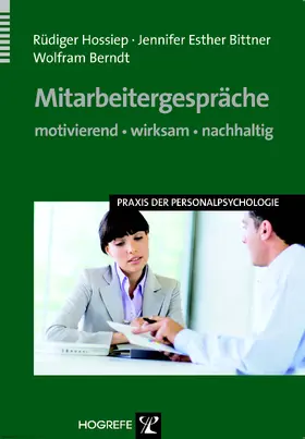 Hossiep / Bittner / Berndt |  Mitarbeitergespräche – motivierend, wirksam, nachhaltig | eBook | Sack Fachmedien