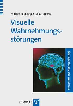Niedeggen / Jörgens |  Visuelle Wahrnehmungsstörungen | eBook | Sack Fachmedien