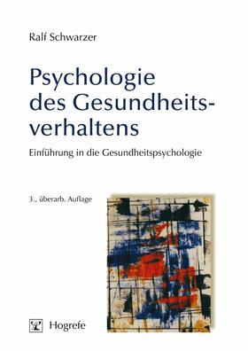 Schwarzer |  Psychologie des Gesundheitsverhaltens | eBook | Sack Fachmedien