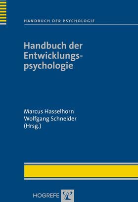 Hasselhorn / Schneider |  Handbuch der Entwicklungspsychologie | eBook | Sack Fachmedien