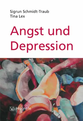 Schmidt-Traub / Lex |  Angst und Depression | eBook | Sack Fachmedien