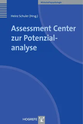 Schuler |  Assessment Center zur Potenzialanalyse | eBook | Sack Fachmedien