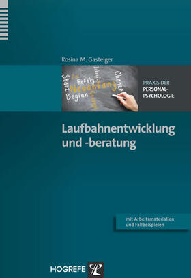 Gasteiger |  Laufbahnentwicklung und -beratung | eBook | Sack Fachmedien