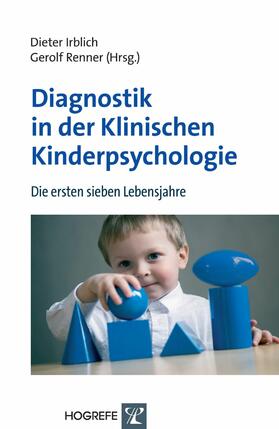 Irblich / Renner |  Diagnostik in der Klinischen Kinderpsychologie | eBook | Sack Fachmedien