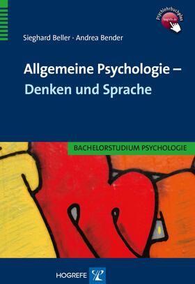 Beller / Bender |  Allgemeine Psychologie – Denken und Sprache | eBook | Sack Fachmedien
