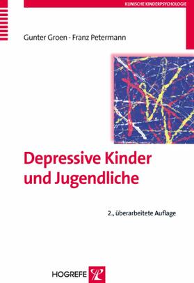 Groen / Petermann |  Depressive Kinder und Jugendliche | eBook | Sack Fachmedien