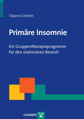 Crönlein |  Primäre Insomnie | eBook | Sack Fachmedien