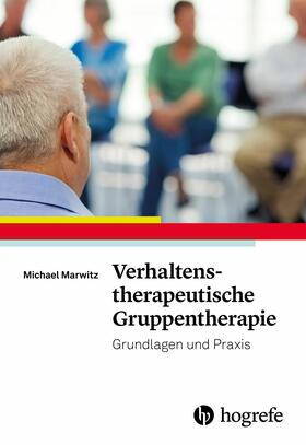 Marwitz |  Verhaltenstherapeutische Gruppentherapie | eBook | Sack Fachmedien