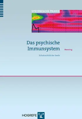 Menning |  Das psychische Immunsystem | eBook | Sack Fachmedien