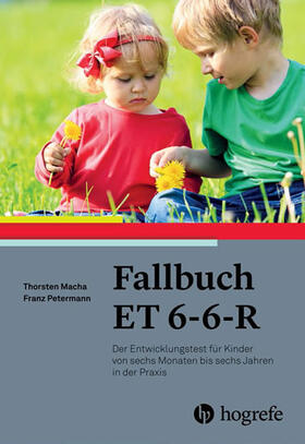 Macha / Petermann |  Fallbuch ET 6-6-R | eBook | Sack Fachmedien
