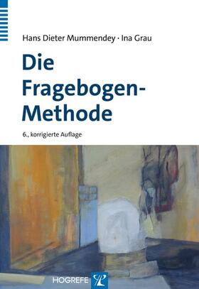 Mummendey / Grau |  Die Fragebogen-Methode | eBook | Sack Fachmedien