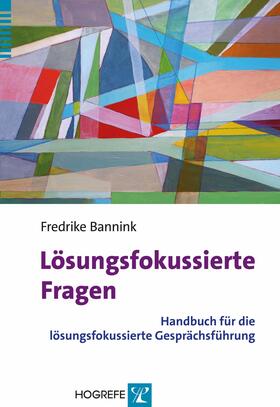 Bannink |  Lösungsfokussierte Fragen | eBook | Sack Fachmedien