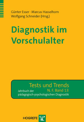Esser / Hasselhorn / Schneider |  Diagnostik im Vorschulalter | eBook | Sack Fachmedien