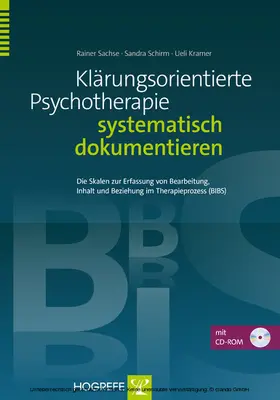 Sachse / Schirm / Kramer |  Klärungsorientierte Psychotherapie systematisch dokumentieren | eBook | Sack Fachmedien