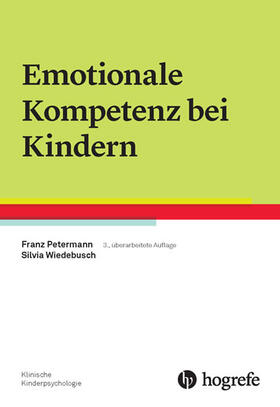 Petermann / Wiedebusch |  Emotionale Kompetenz bei Kindern | eBook | Sack Fachmedien