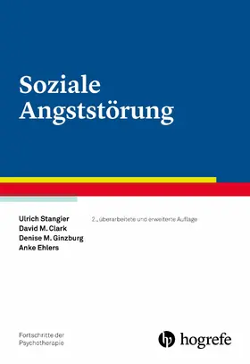 Stangier / Clark / Ehlers |  Soziale Angststörung | eBook | Sack Fachmedien