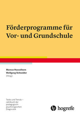 Hasselhorn / Schneider |  Förderprogramme für Vor- und Grundschule | eBook | Sack Fachmedien