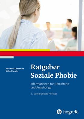 Consbruch / Stangier |  Ratgeber Soziale Phobie | eBook | Sack Fachmedien