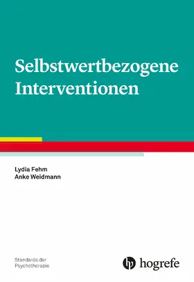 Fehm / Weidmann | Selbstwertbezogene Interventionen | E-Book | sack.de