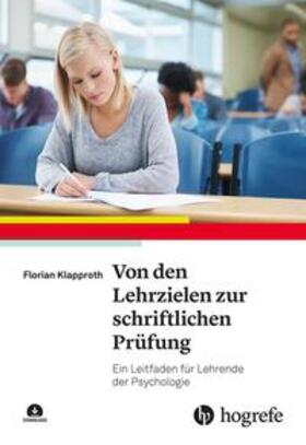 Klapproth |  Von den Lehrzielen zur schriftlichen Prüfung | eBook | Sack Fachmedien