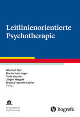 Rief / Hautzinger / Lincoln | Leitlinienorientierte Psychotherapie | E-Book | sack.de