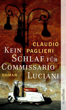 Paglieri |  Kein Schlaf für Commissario Luciani | eBook | Sack Fachmedien