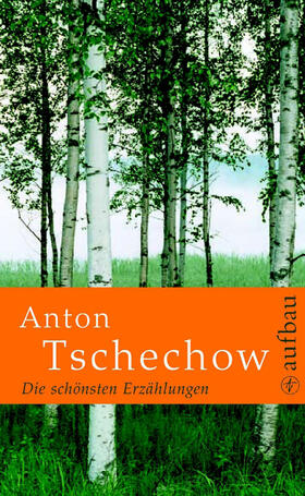 Tschechow / Bräuer |  Die schönsten Erzählungen | eBook | Sack Fachmedien