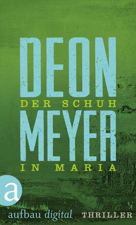 Meyer |  Der Schuh in Maria | eBook | Sack Fachmedien