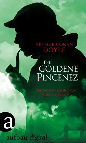 Doyle |  Die goldene Pincenez | eBook | Sack Fachmedien