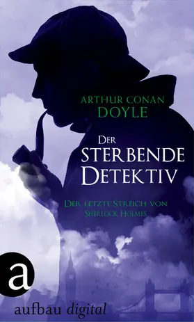 Doyle |  Der sterbende Detektiv | eBook | Sack Fachmedien