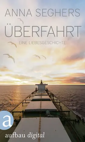 Seghers |  Überfahrt | eBook | Sack Fachmedien