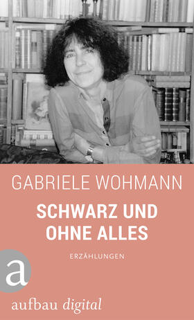 Wohmann |  Schwarz und ohne alles | eBook | Sack Fachmedien