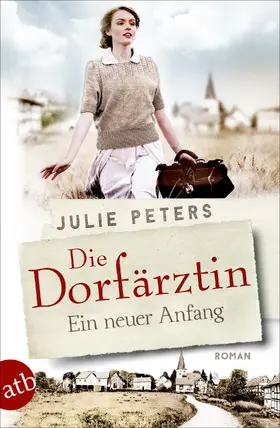 Peters |  Die Dorfärztin - Ein neuer Anfang | eBook | Sack Fachmedien