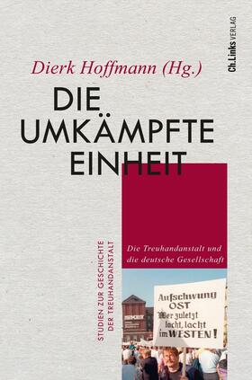 Hoffmann |  Die umkämpfte Einheit | eBook | Sack Fachmedien