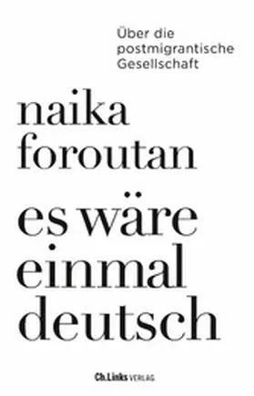 Foroutan |  Es wäre einmal deutsch | eBook | Sack Fachmedien