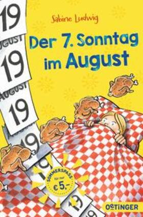 Ludwig |  Der 7. Sonntag im August | Buch |  Sack Fachmedien