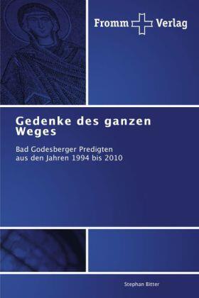 Bitter |  Gedenke des ganzen Weges | Buch |  Sack Fachmedien