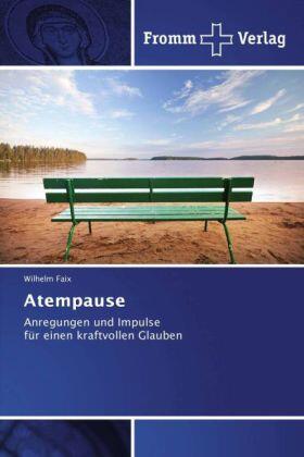 Faix |  Atempause | Buch |  Sack Fachmedien