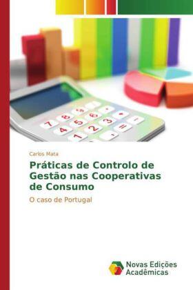 Mata |  Práticas de Controlo de Gestão nas Cooperativas de Consumo | Buch |  Sack Fachmedien