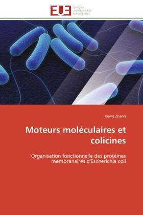Zhang |  Moteurs moléculaires et colicines | Buch |  Sack Fachmedien