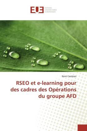 Castéran |  RSEO et e-learning pour des cadres des Opérations du groupe AFD | Buch |  Sack Fachmedien