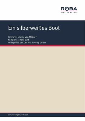 Bath / Schneider |  Ein silberweißes Boot | eBook | Sack Fachmedien