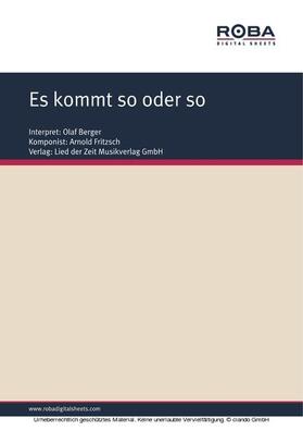 Fritzsch / Schneider |  Es kommt so oder so | eBook | Sack Fachmedien