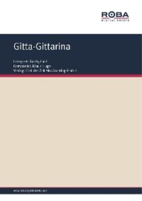 Hugo / Schneider |  Gitta-Gittarina | eBook | Sack Fachmedien