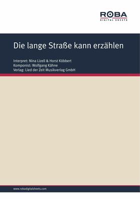 Kähne / Schneider |  Die lange Straße kann erzählen | eBook | Sack Fachmedien